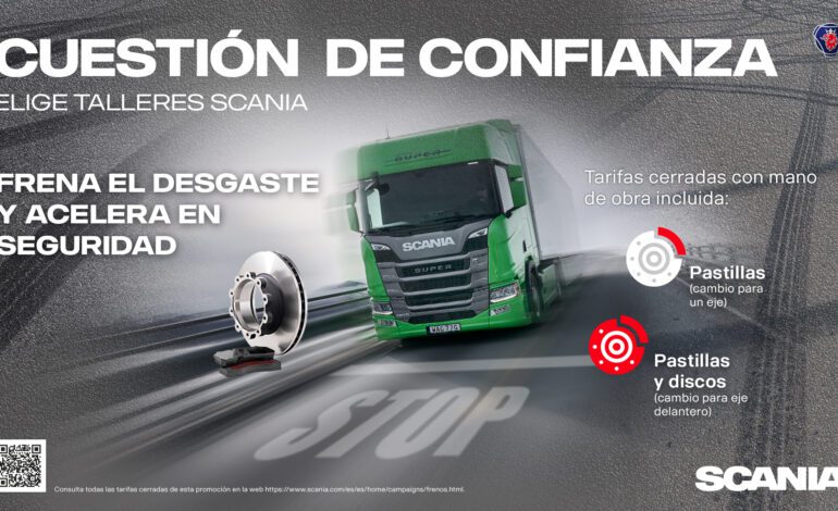 Así es la nueva campaña de Scania para cuidar y renovar los frenos de tu camión